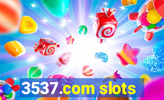 3537.com slots